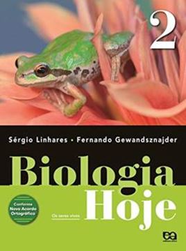 Imagem de BIOLOGIA HOJE - OS SERES VIVOS - 15ª ED