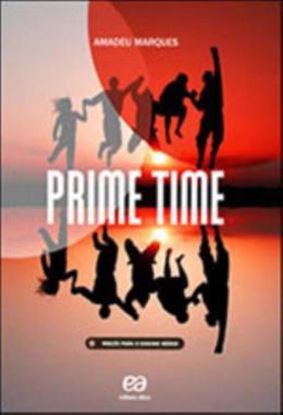 Imagem de PRIME TIME - INGLES PARA O ENSINO MEDIO - VOL. UNICO - 2ª ED