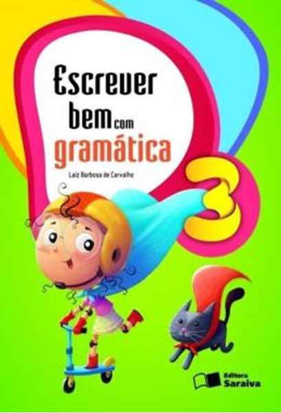 Picture of ESCREVER BEM COM GRAMATICA - 3º ANO - 6ª ED