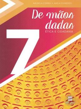 Imagem de DE MAOS DADAS - ETICA E CIDADANIA - 7º ANO - 10ª ED