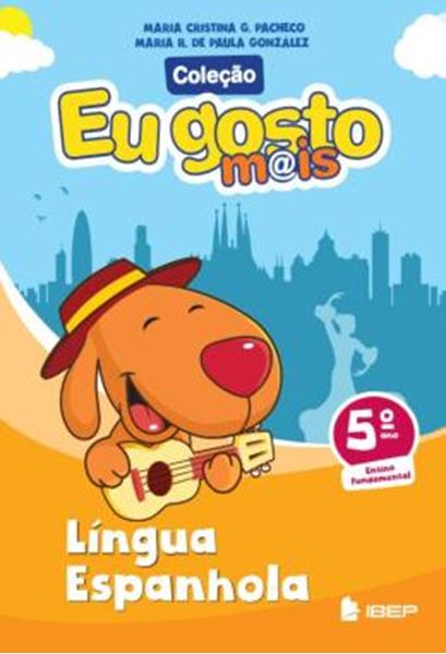 Picture of EU GOSTO MAIS - ESPANHOL - 5º ANO - 3ª ED