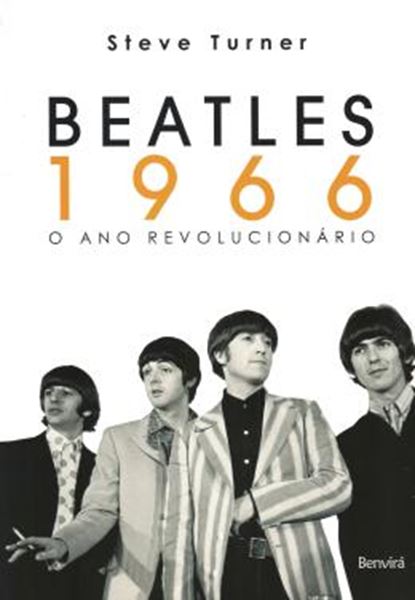 Picture of BEATLES 1966 - O ANO REVOLUCIONARIO
