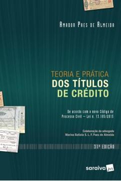 Imagem de TEORIA E PRATICA DOS TITULOS DE CREDITO - 31ª ED