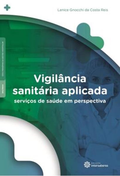 Picture of VIGILANCIA SANITARIA APLICADA - SERVICOS DE SAUDE EM PERSPECTIVA
