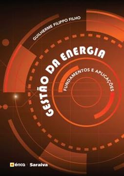 Imagem de GESTAO DA ENERGIA - FUNDAMENTOS E APLICACOES