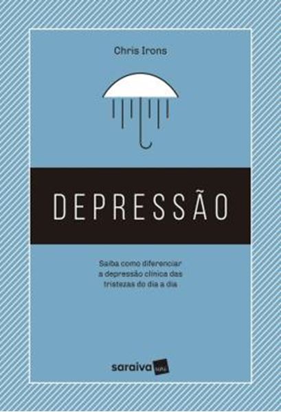 Picture of DEPRESSAO - SAIBA COMO DIFERENCIAR A DEPRESSAO CLINICA DAS TRISTEZAS DO DIA A DIA