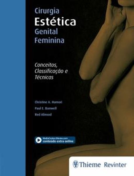 Picture of CIRURGIA ESTETICA GENITAL FEMININA - CONCEITOS, CLASSIFICACAO E TECNICAS