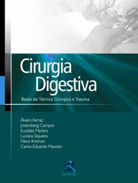 Imagem de CIRURGIA DIGESTIVA - TECNICA CIRURGICA E TRAUMA