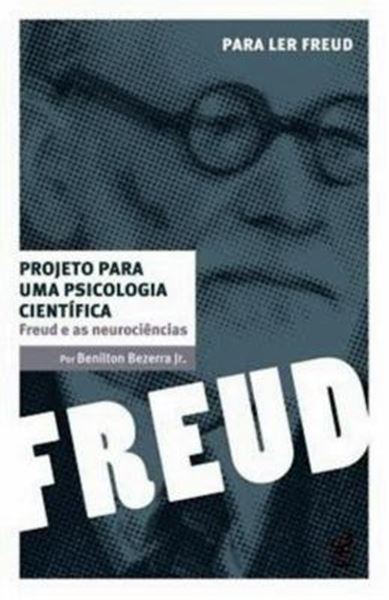 Picture of PROJETO PARA UMA PSICOLOGIA CIENTIFICA FREUD E AS NEUROCIENCIAS