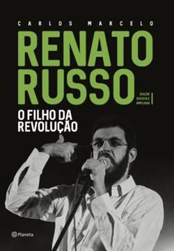 Imagem de RENATO RUSSO - O FILHO DA REVOLUCAO