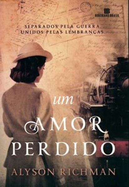 Picture of AMOR PERDIDO, UM - SEPARADOS PELA GUERRA, UNIDOS PELAS LEMBRANCAS.
