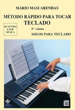 Imagem de METODO RAPIDO PARA TOCAR TECLADO - VOL. 3                   