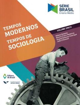 Imagem de SERIE BRASIL - TEMPOS MODERNOS, TEMPOS DE SOCIOLOGIA - 4ª ED