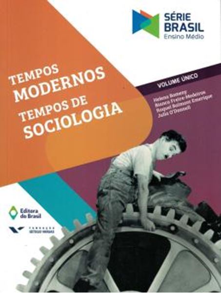 Picture of SERIE BRASIL - TEMPOS MODERNOS, TEMPOS DE SOCIOLOGIA - 4ª ED