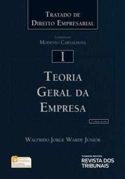 Imagem de TEORIA GERAL DA EMPRESA - TRATADO DE DIREITO EMPRESARIAL VOL. 1 - 2ª ED