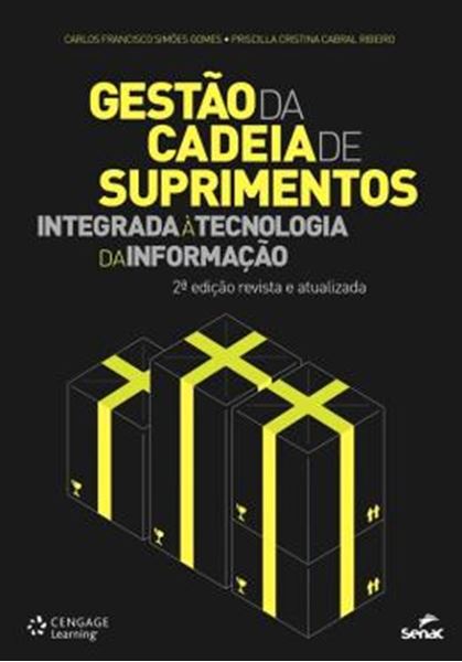 Picture of GESTAO DA CADEIA DE SUPRIMENTOS INTEGRADA A TECNOLOGIA DA INFORMACAO - 2ª ED
