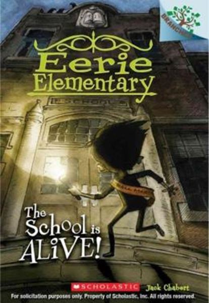 Picture of THE SCHOOL IS ALIVE! - A BRANCHES BOOK - EERIE ELEMENTARY 1