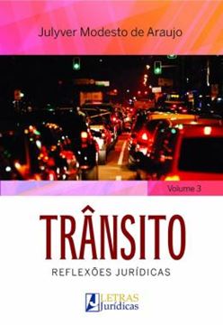 Imagem de TRANSITO - REFLEXOES JURIDICAS - VOLUME 3