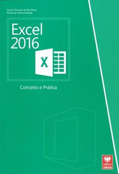 Picture of EXCEL 2016 - CONCEITO E PRATICA