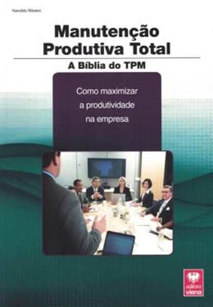 Picture of MANUTENCAO PRODUTIVA TOTAL - A BIBLIA DO TPM