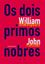 Imagem de DOIS PRIMOS NOBRES, OS