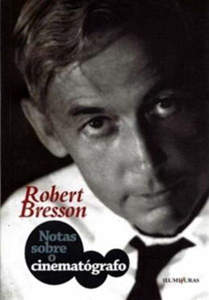 Picture of NOTAS SOBRE O CINEMATOGRAFO