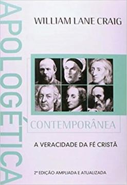 Imagem de APOLOGETICA CONTEMPORANEA - A VERACIDADE DA FE CRISTA - 2ª ED.  