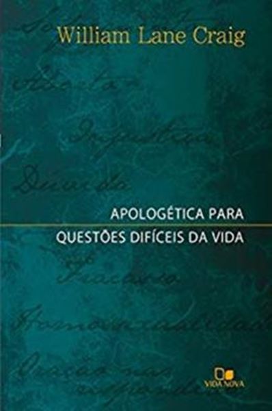 Picture of APOLOGETICA PARA QUESTOES DIFICEIS DA VIDA 