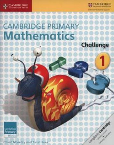 Picture of CAMBRIDGE PRIMARY MATHEMATICS CHALLENGE 1