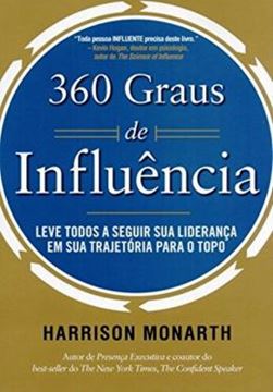 Imagem de 360 GRAUS DE INFLUENCIA - LEVE TODOS A SEGUIR SUA LIDERANCA EM SUA TRAJETORIA PARA O TOPO