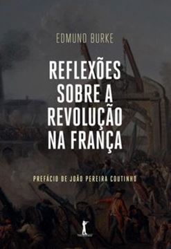 Imagem de REFLEXOES SOBRE A REVOLUCAO NA FRANCA