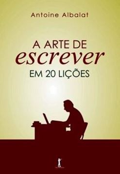 Imagem de ARTE DE ESCREVER EM 20 LICOES, A