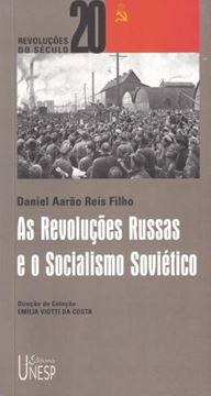 Imagem de REVOLUCOES RUSSAS E O SOCIALISMO SOVIETICO, AS