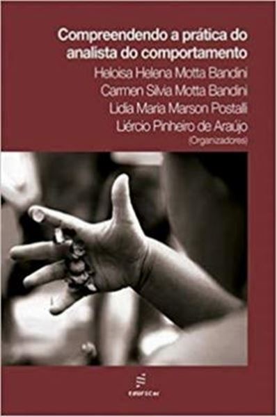 Picture of COMPREENDENDO A PRATICA DO ANALISTA DO COMPORTAMENTO