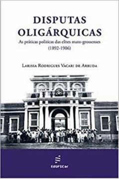 Imagem de DISPUTAS OLIGARQUICAS