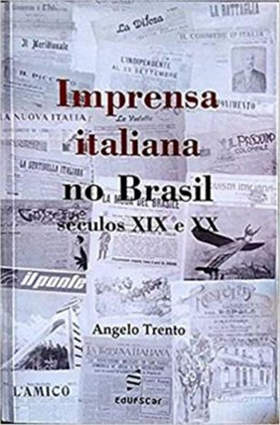Picture of IMPRENSA ITALIANA NO BRASIL SEC XIX E XX