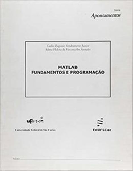 Picture of MATLAB - FUNDAMENTOS E PROGRAMACAO