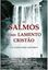Imagem de SALMOS COMO LAMENTO CRISTAO, OS 