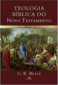 Imagem de TEOLOGIA BIBLICA DO NOVO TESTAMENTO