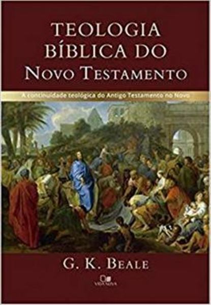 Picture of TEOLOGIA BIBLICA DO NOVO TESTAMENTO