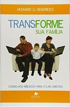 Imagem de TRANSFORME SUA FAMILIA