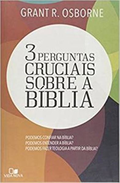 Picture of TRES PERGUNTAS CRUCIAIS SOBRE A BIBLIA