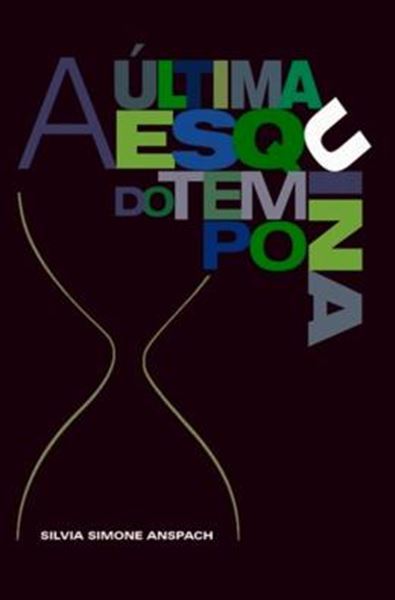 Picture of ULTIMA ESQUINA DO TEMPO, A - 2ª ED. 