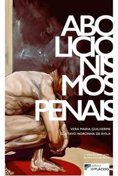 Imagem de ABOLICIONISMOS PENAIS - 2ª ED