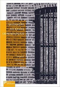 Imagem de VALORACAO DO EXAME CRIMINOLOGICO