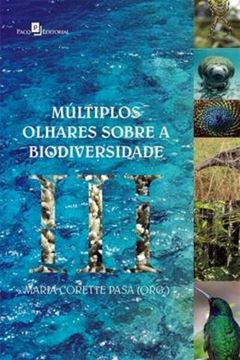 Imagem de MULTIPLOS OLHARES SOBRE A BIODIVERSIDADE III
