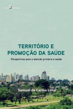 Imagem de TERRITORIO E PROMOCAO DA SAUDE