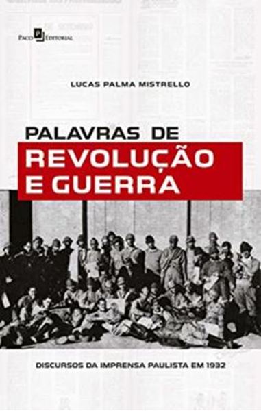 Picture of PALAVRAS DE REVOLUCAO E GUERRA