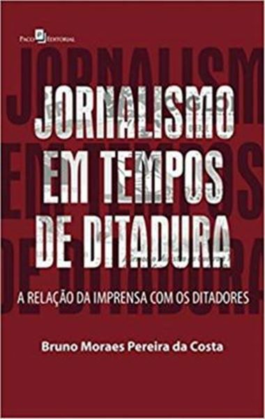 Picture of JORNALISMO EM TEMPOS DE DITADURA