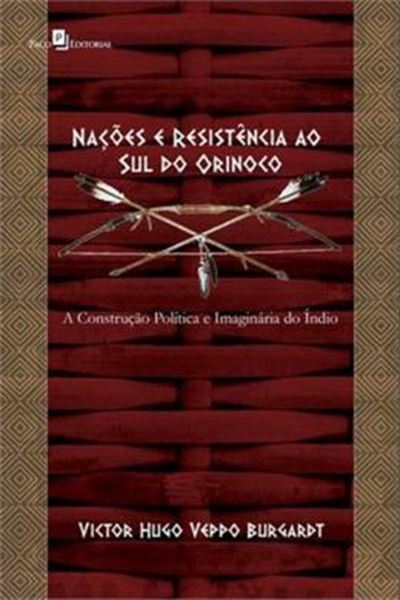 Picture of NACOES E RESISTENCIA AO SUL DO ORINOCO